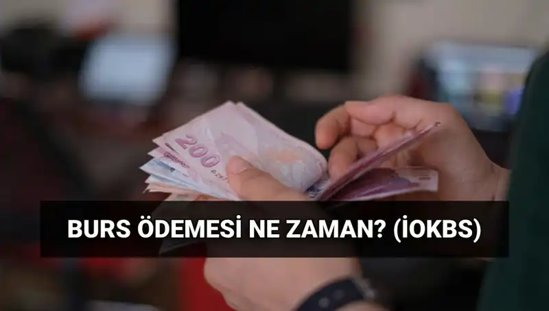 2025 Burs Ödemeleri: MEB İOKBS İlk Burs Ödemesi Ne Zaman Gerçekleşecek?