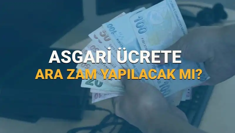 2025 Yılında Asgari Ücrette Yeni Artış Olacak mı?