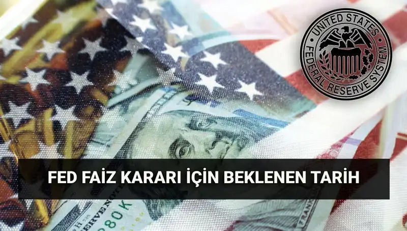 FED Temmuz Toplantısı: Faiz Kararı İçin Gözler Beklentilere Odaklandı